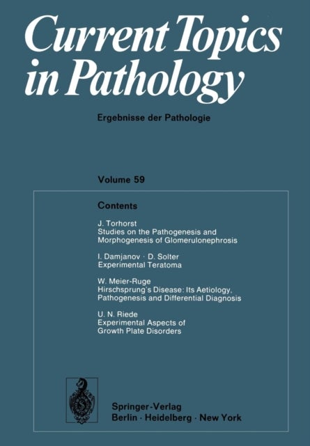 Current Topics in Pathology - Ergebnisse der Pathologie