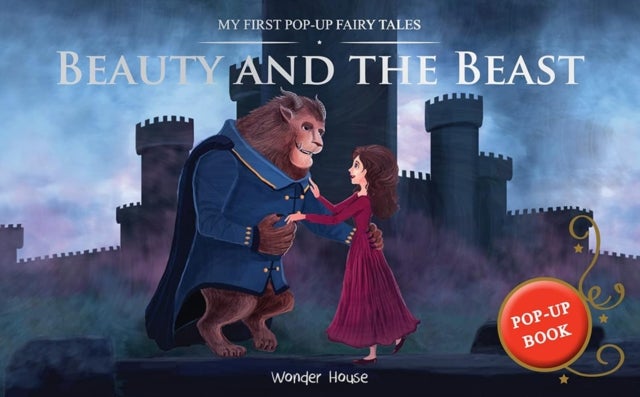 My First Pop-Up Fairy Tales : Beauty And The Beast - Pop up Books for children