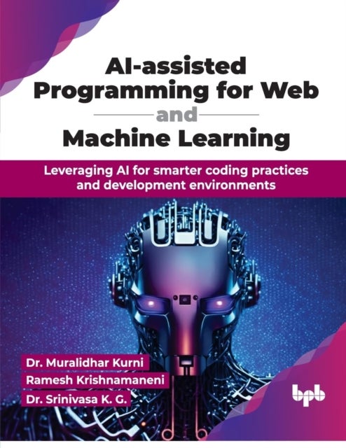 AI-assisted Programming for Web and Machine Learning - Leveraging AI for smarter coding practices and development environments