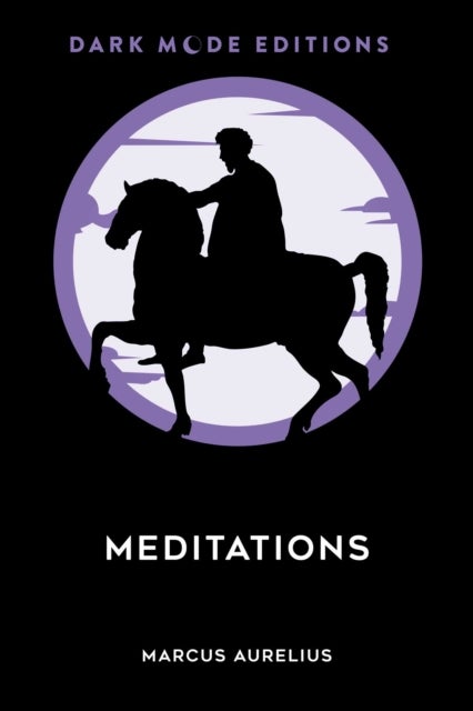 Dark Mode: Meditations