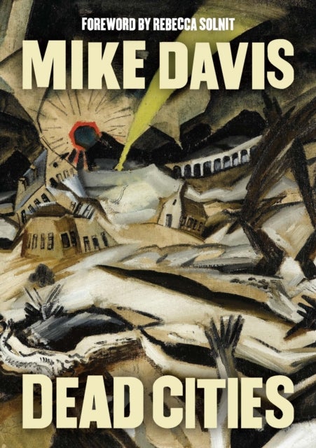 Dead Cities - And Other Tales