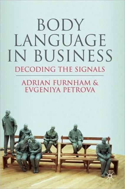 Body Language in Business - Decoding the Signals