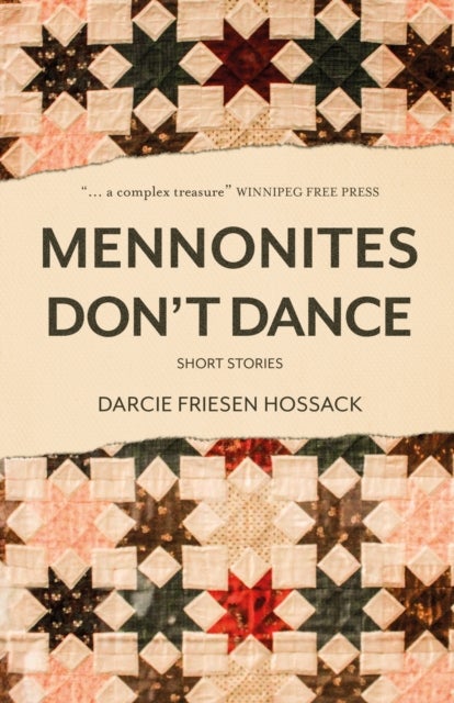 Mennonites Don't Dance - Short Stories
