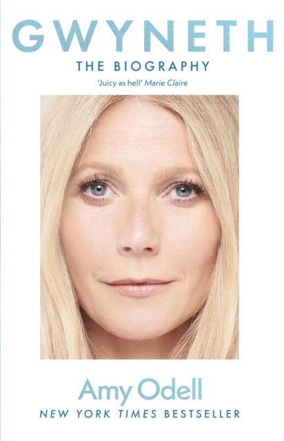 Gwyneth - The Sensational New Biography Everyone's Talking About
