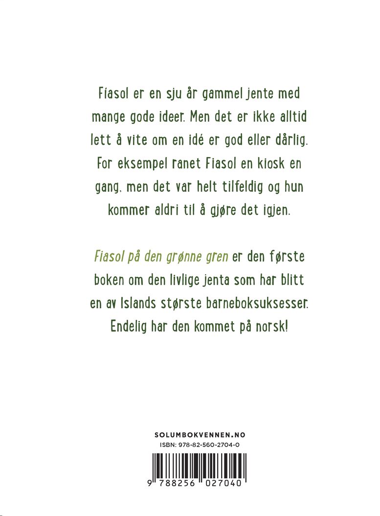 Fiasol på den grønne gren