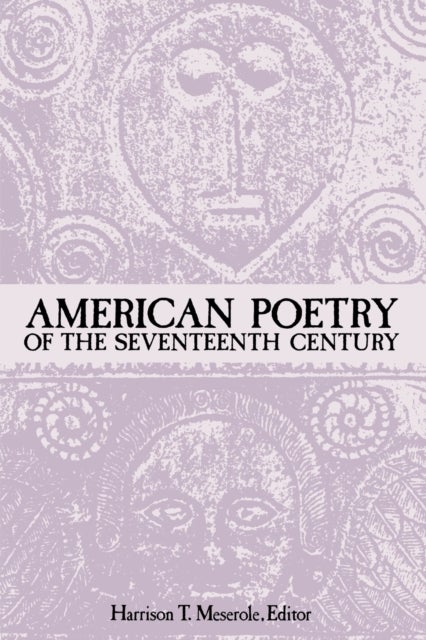 American Poetry of the Seventeenth Century