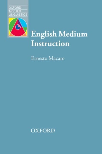 English Medium Instruction - Content and language in policy and practice