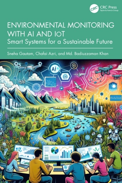 Environmental Monitoring with AI and IoT - Smart Systems for a Sustainable Future
