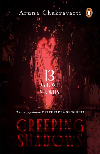 Creeping Shadows - Thirteen Ghost Stories