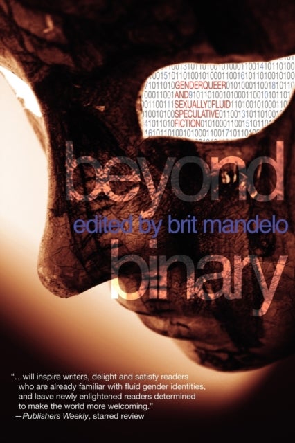 Beyond Binary - Genderqueer and Sexually Fluid Speculative Fiction