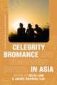 Celebrity Bromance and Comradery Capital in Asia