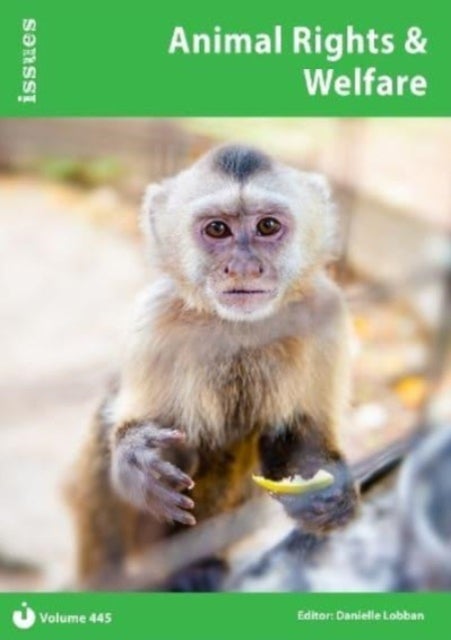 Animal Rights & Welfare - Issues: PSHE & RSE Resources For Key Stage 3 & 4