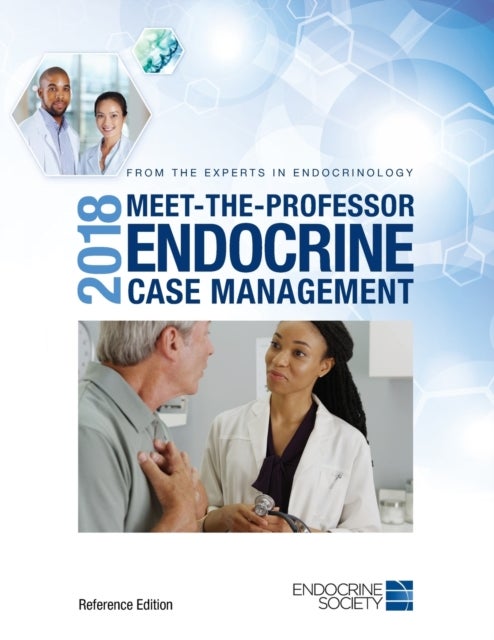 2018 Meet-the-Professor Endocrine Case Management - Reference Edition