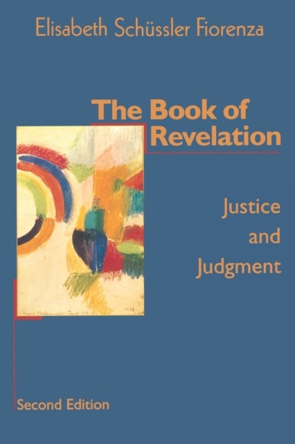 The Book of Revelation - Justice and Judgment (Second Edition)