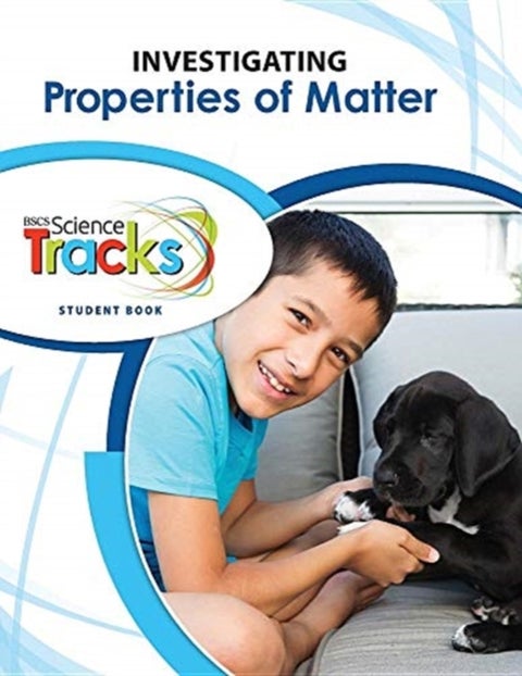 Tracks - 1PS Investigating Properties Student Guide
