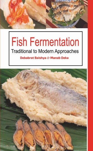 Fish Fermentation - Traditional to Modern Approaches
