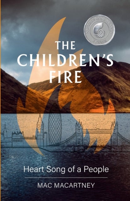 The Children's Fire - Heart song of a people