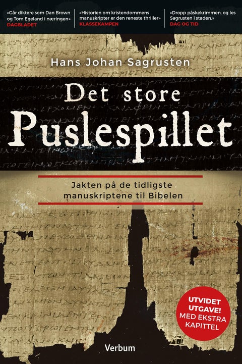 Det store puslespillet - jakten på de tidligste manuskriptene til Bibelen