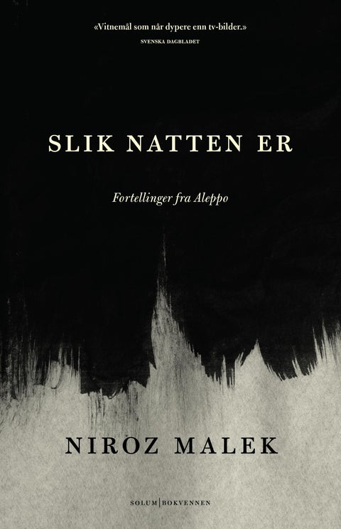 Slik natten er - fortellinger fra Aleppo