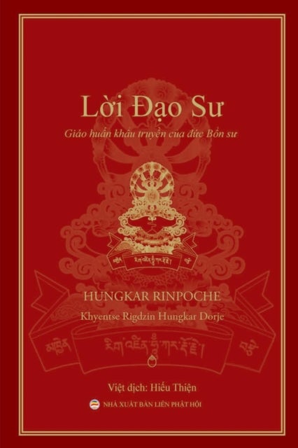 Lời Đạo Sư - Giao huấn khẩu truyền của Đức Bổn Sư