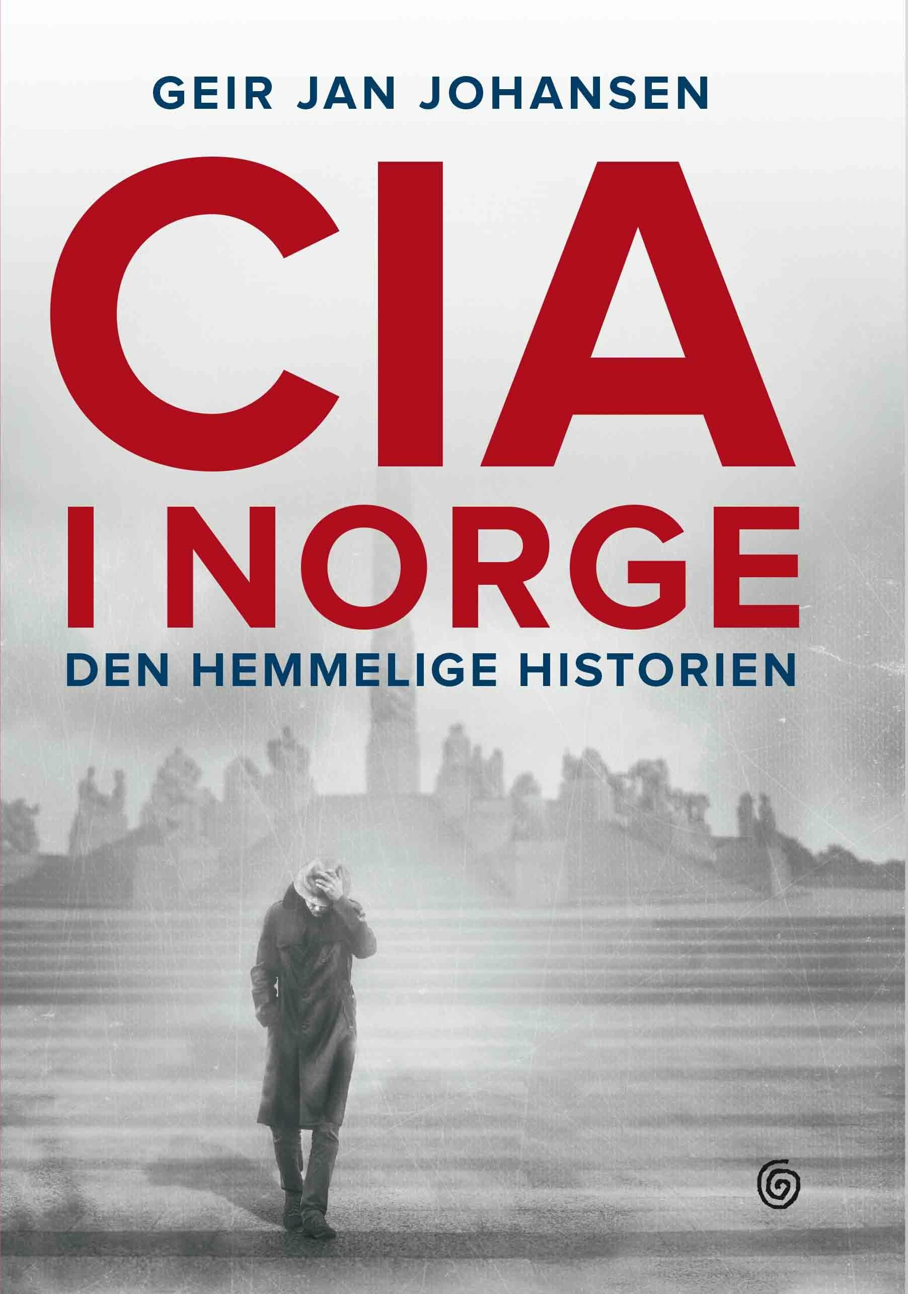 CIA i Norge - den hemmelige historien