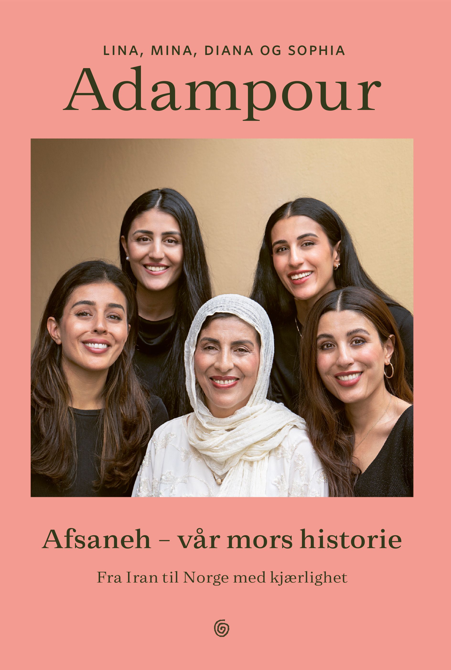 Afsaneh - vår mors historie - fra Iran til Norge med kjærlighet
