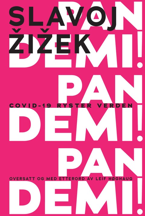 Pandemi! - Covid-19 ryster verden