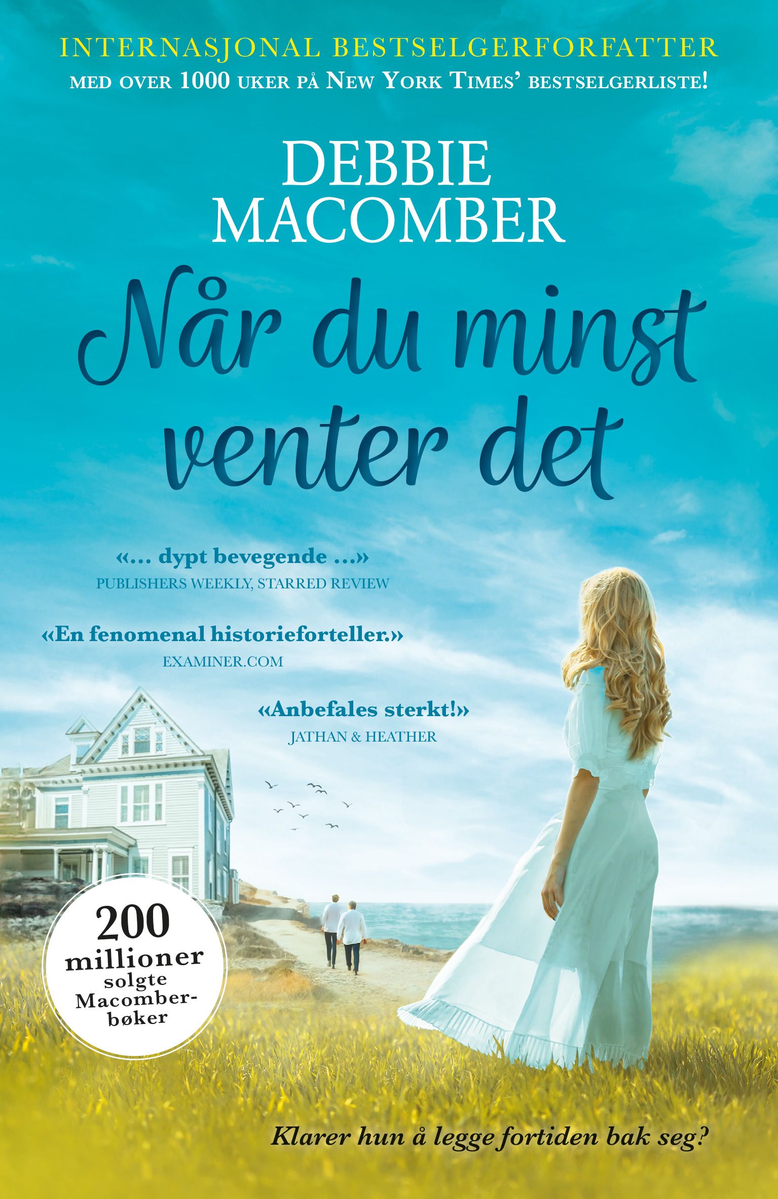 Når du minst venter det