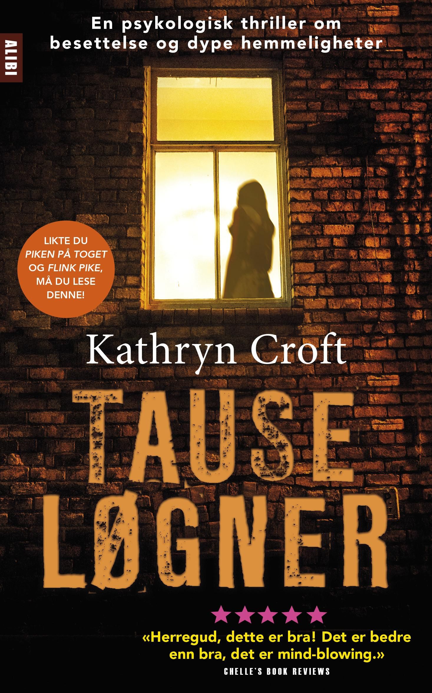 Tause løgner