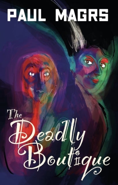The Deadly Boutique