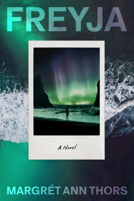 Freyja - A Novel