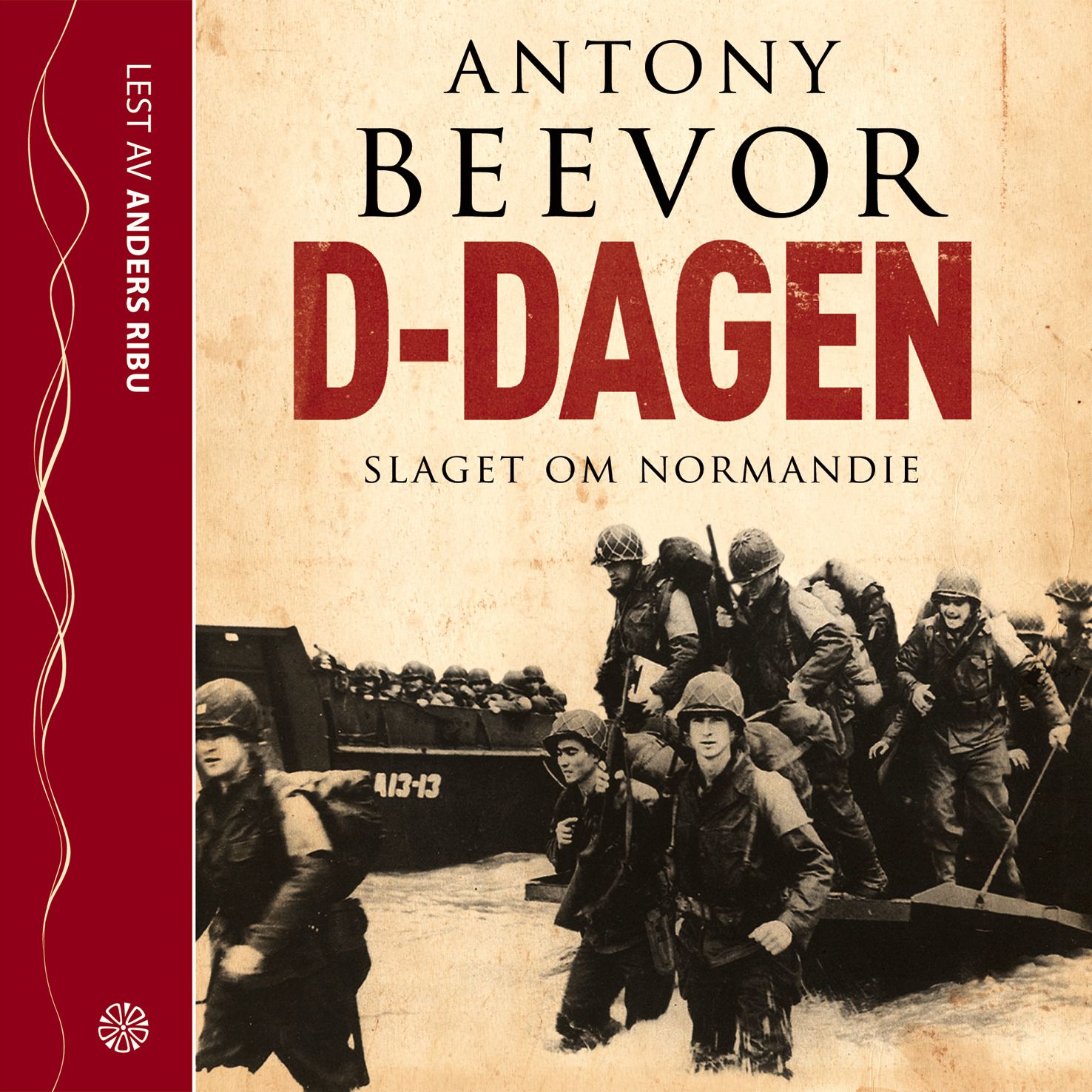 D-Dagen - slaget om Normandie