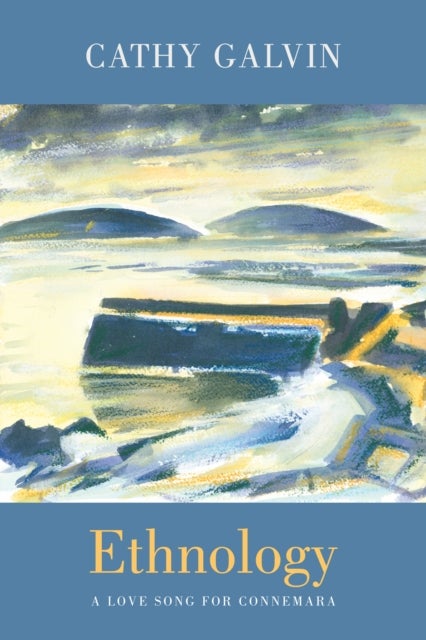 Ethnology - a love song for Connemara