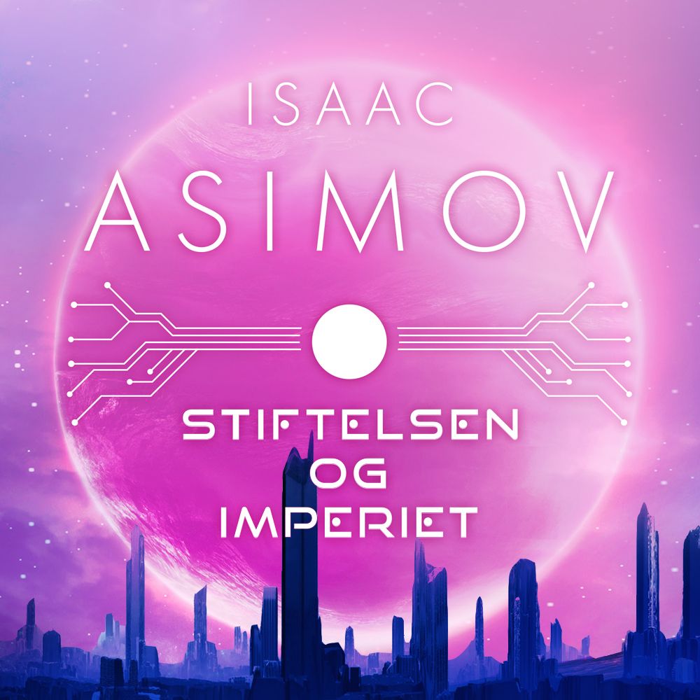 Stiftelsen og imperiet