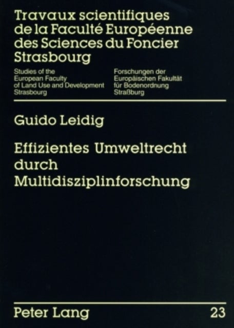 Effizientes Umweltrecht Durch Multidisziplinforschung