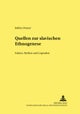 Quellen Zur Slavischen Ethnogenese