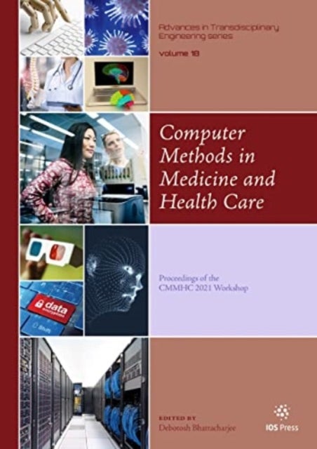 Computer Methods in Medicine and Health Care - Proceedings of the CMMHC 2021 Workshop