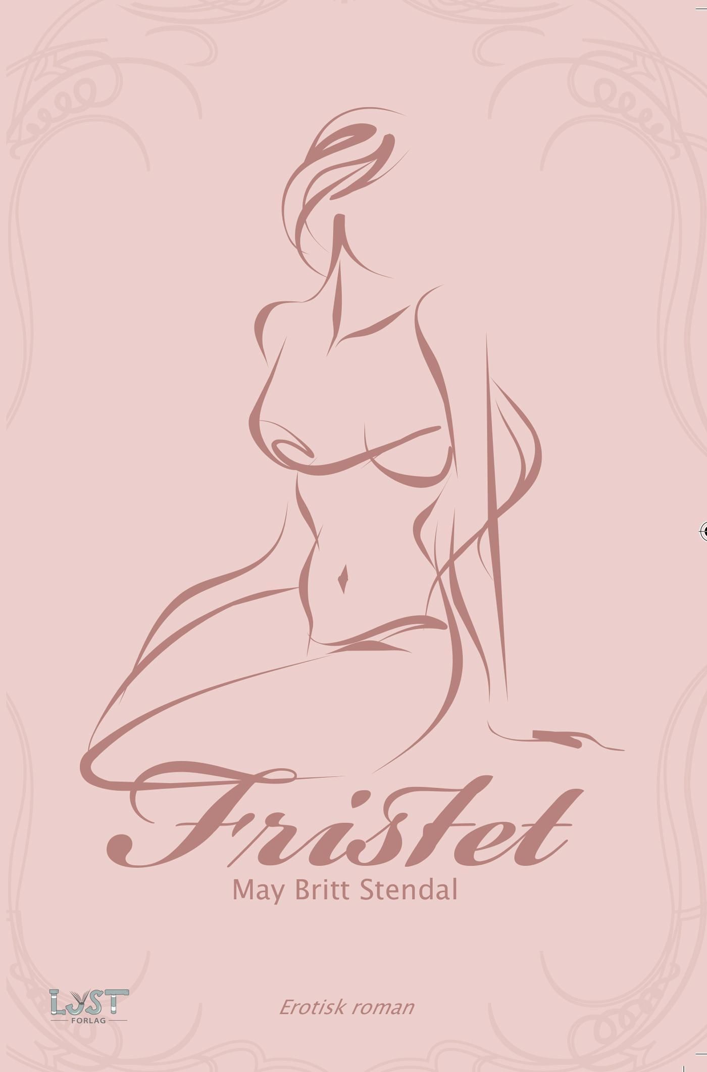 Fristet - erotisk roman
