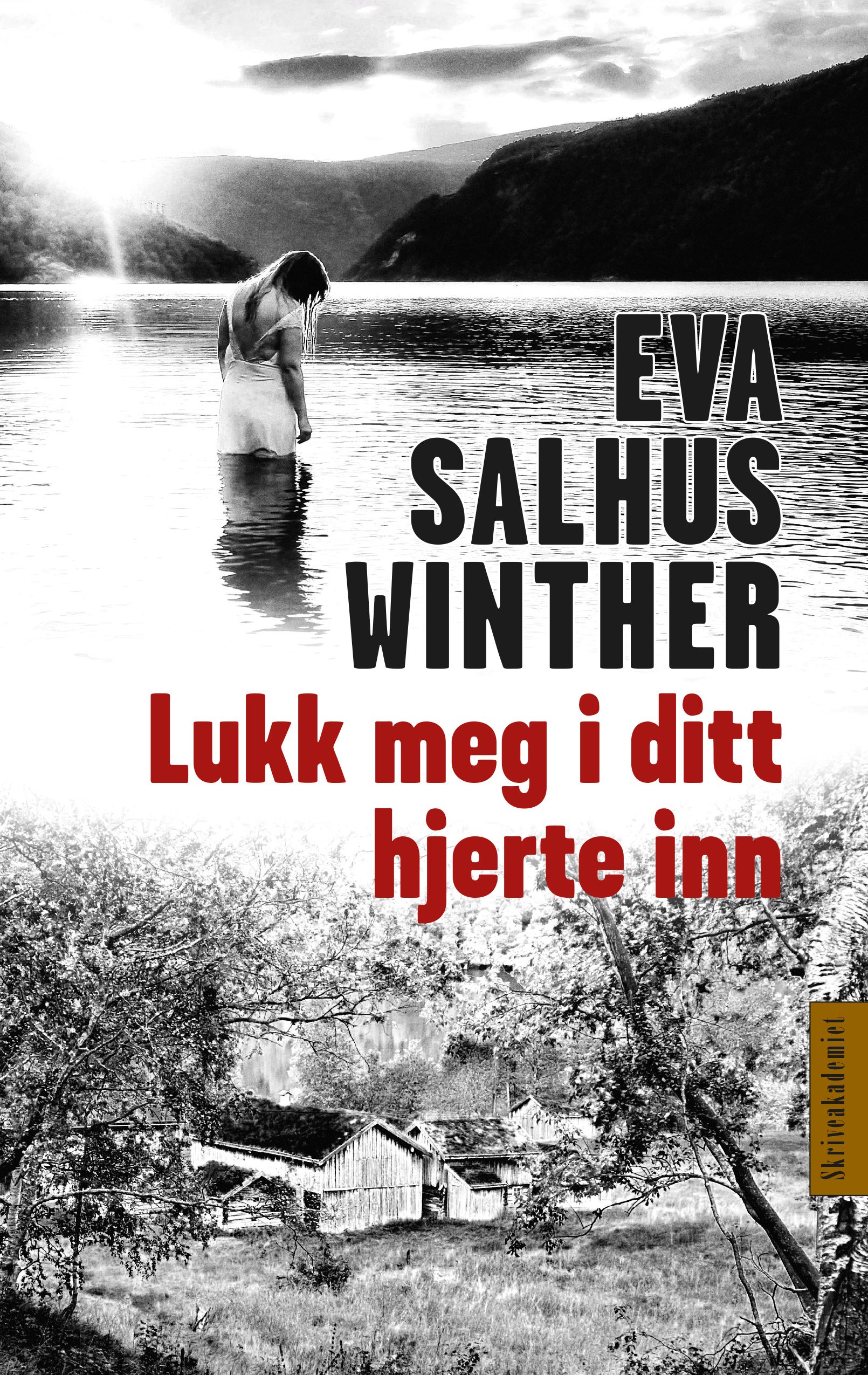 Lukk meg i ditt hjerte inn