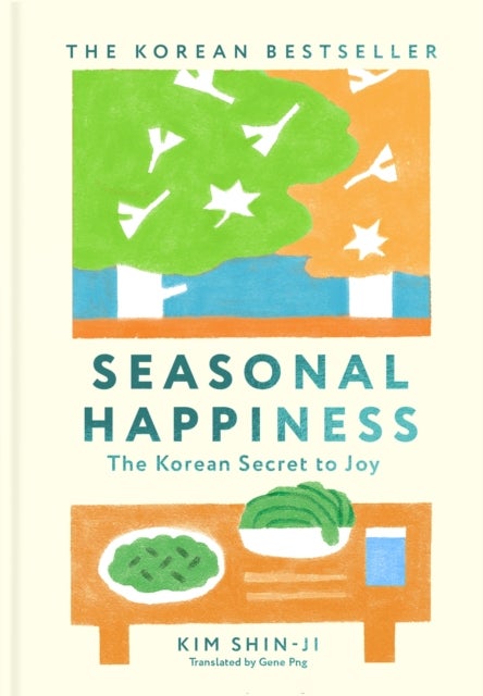 Seasonal Happiness - The Korean Secret to Joy