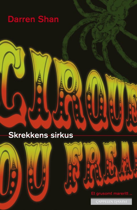Skrekkens sirkus - Sagaen om Darren Shan Bok 1