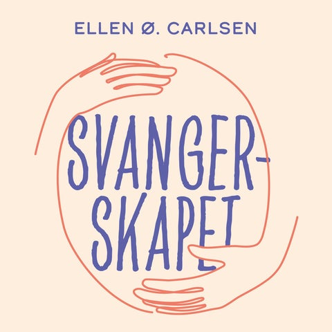 Svangerskapet - den fantastiske reisen fra to celler til en baby