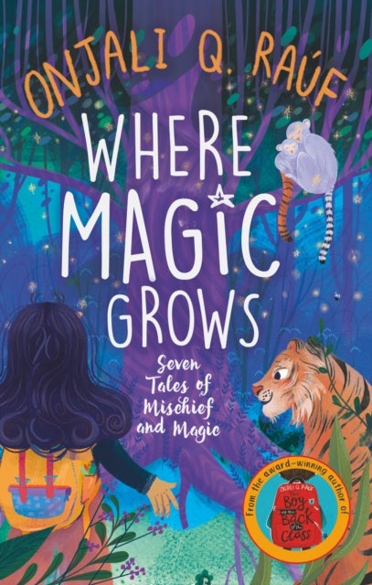 Where Magic Grows - Unique Tales of Wonder and Enchantment