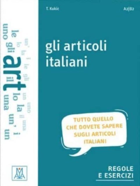 Grammatiche ALMA - Gli articoli italiani. Libro