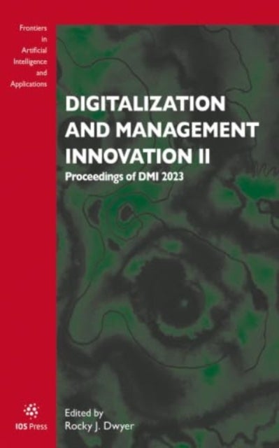 Digitalization and Management Innovation II - Proceedings of DMI 2023