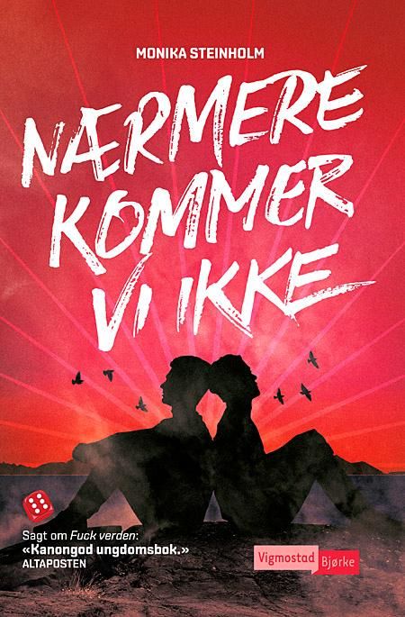 Nærmere kommer vi ikke