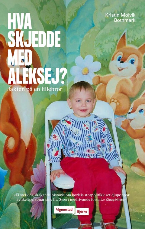 Hva skjedde med Aleksej? - jakten på en lillebror