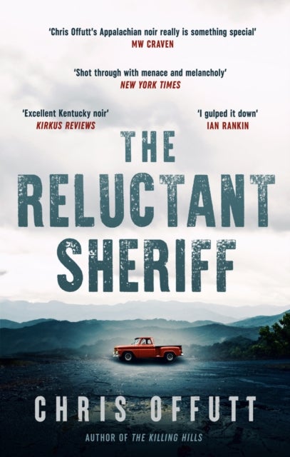 The Reluctant Sheriff - The new Mick Hardin novel