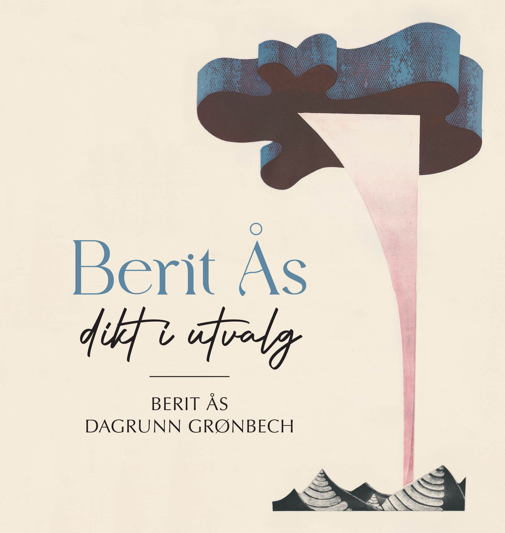 Berit Ås - dikt i utvalg