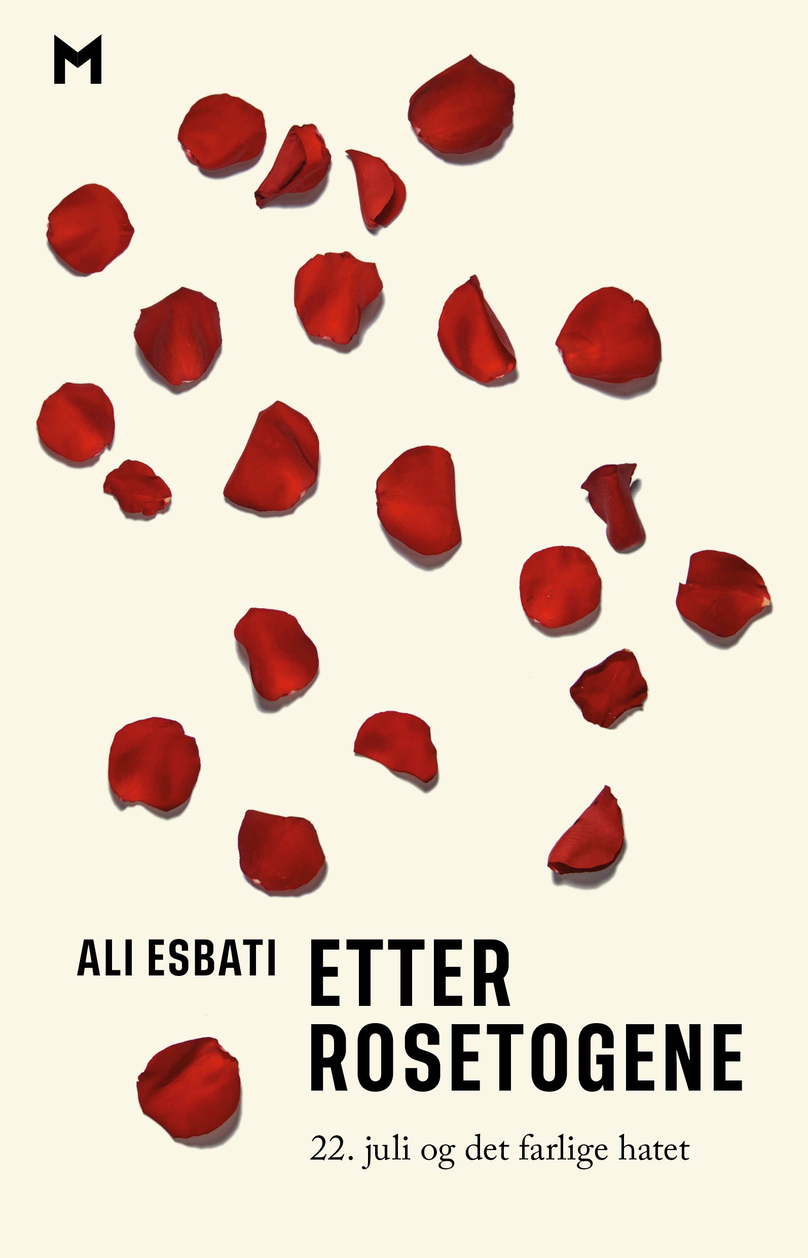 Etter rosetogene - 22. juli og det farlige hatet